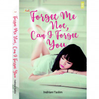 Forget me not, Can I Forget You