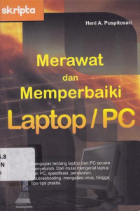 Merawat dan Memperbaiki Laptop/PC