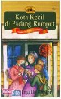 Kota Kecil di Padang Rumput