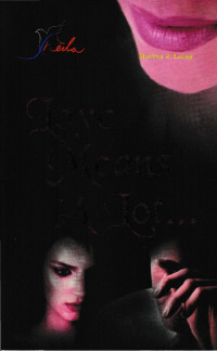 Love Means A Lot