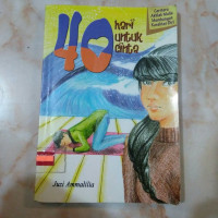 40 Hari Untuk Cinta