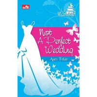 Not A Perfect wedding