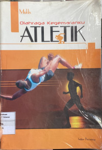 Olahraga Kegemaranku Atletik