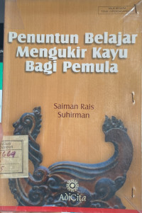 Penuntun Belajar Mengukir Kayu Bagi Pemula