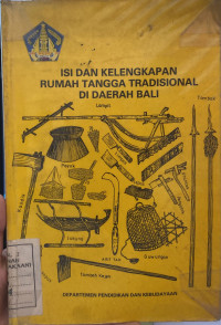 Isi dan Kelengkapan Rumah Tangga Tradisional di Daerah Bali