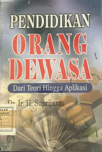 Pendidikan Orang Dewasa Dari Teori Hingga Aplikasi