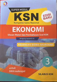 KSN (Kompetisi Sains Nasional) Ekonomi untuk SMA/sederajat Jilid 3