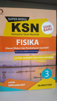 Super Modul KSN kompetisi Sains Nasional Fisika Jilid 3