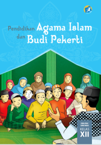 Pendidikan AGAMA dan BUDI PEKERTI Kelas XII