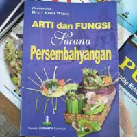 Arti dan Fungsi Sarana Persembahyangan