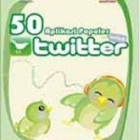 50 Aplikasi Populer untuk Twitter