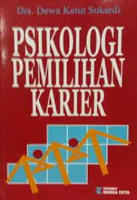 Psikologi Pemilohan Karier