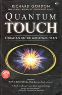 Quantum Touch : Kekuatan Untuk Menyembuhkan