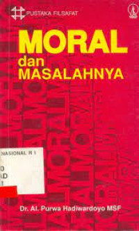 Moral dan Masalahnya