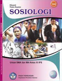Sosiologi Untuk SMA/MA Kelas XI IPS