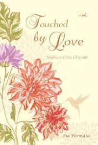 Touched by Love