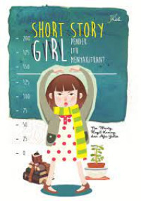 Short Girl Story : Pendek Itu Menyakitkan?
