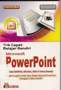 Trik Belajar Sendiri Microsoft Powepoint